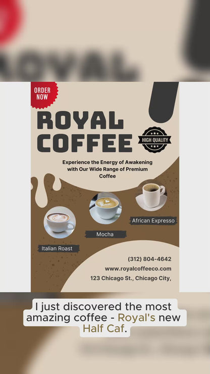 Royal Half Caffeine Fresh Roasted Coffee, (Half Caf) (Espresso)